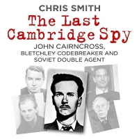 The Last Cambridge Spy -  Chris Smith -  Audiobook  -  MP3 - ONTHAT