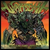 Warbeast (USA) - Enter The Arena (2017) [mp3@320] [Thrash Metal]