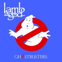 Lamb Of God -Ghostbusters (2015) Single MP3 320Kbps {1337X}-Faddy665
