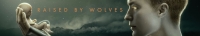 Raised by Wolves 2020 S01E04 WEB x264-PHOENiX[TGx]