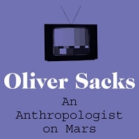 Oliver Sacks Audiobooks Oliver Sacks Audiobooks