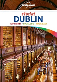 Pocket Dublin, 4th Edition (Lonely Planet Pocket Travel Guide) Pocket Dublin, 4th Edition (Lonely Planet Pocket Travel Guide)