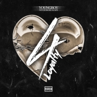YoungBoy Never Broke Again - 4Loyalty (EP) (2018) Mp3 (320kbps) [Hunter]