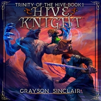 Hive Knight - Grayson Sinclair - 2020 (Dark Fantasy) [Audiobook] (miok)