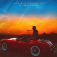 Jimmy October – Remember the Days [320 Kbps] [2018][EDM RG]
