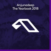 Anjunadeep The Yearbook 2018 (320kbps) (Vyze)