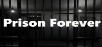 Prison Forever Prison Forever