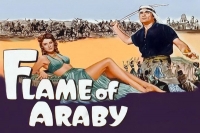 Flame of Araby [1951 - USA] Arabian adventure
