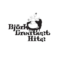 Björk - Greatest Hits (2019) [FLAC] [DJ]