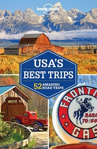 USA’s Best Trips (Lonely Planet Travel Guide)